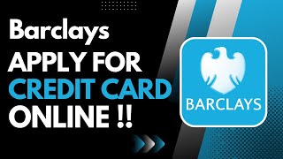 How to Apply for a Barclays Credit Card  Browse Credit Cards  Barclays [upl. by Aehta]