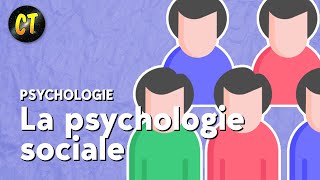 La psychologie sociale  Psychologie [upl. by Yreffej239]