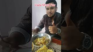 Bhachachya avadichi Vada Misal Pav shortvideo yt [upl. by Nonek]