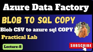 8  Copy CSV file from AZURE Blob to AZURE SQL  Azure data factory [upl. by Menendez209]