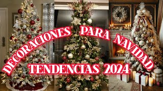 🎄TENDENCIA NAVIDAD 20242025 ARBOLES COLORES LAS MEJORES IDEAS DE DECORACIÓN NAVIDEÑAS🤶🏻 [upl. by Peirsen]