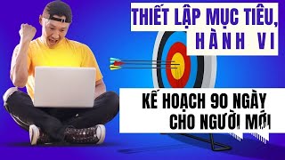 THIẾT LẬP MỤC TIÊU  HÀNH VI VÀ KẾ HOẠCH 90 NGÀY  CÁNH CỮA MỚI HBL  chăm sóc sức khỏe chủ động [upl. by Maris446]