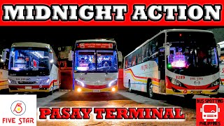 PANGASINAN FIVE STAR BUS PASAY TERMINAL MIDNIGHT ACTION [upl. by Pinto]