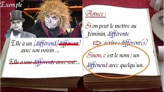 Orthographe  Astuces pour écrire les homonymes différent différend [upl. by Notelrac]