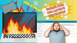 Control Dell Laptop Heat with Power Manager  Laptop Cooling [upl. by Sherar59]