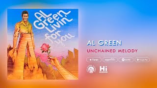 Al Green  Unchained Melody Official Audio [upl. by Selegna]