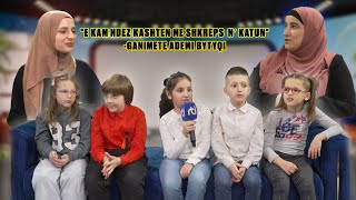 quotE kam kall kashten me shkrepsë në katunquotGanimete Ademi Bytyqi  RTI [upl. by Annavahs]