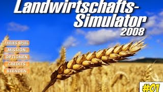 Willkommen in der Vergangenheit  Landwirtschaft Simulator 2008 01 ★ Lets Play LS 2008 [upl. by Airom]