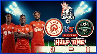 🔴 LIVE SIMBA SC  3  VS  1  SINGIDA FOUNTANE GATE  HALF TIME [upl. by Farny553]