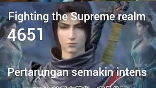 btth fsr 4651 pertarungan semakin intens fighting the Supreme realm [upl. by Frere]