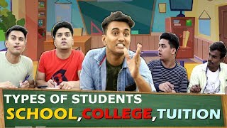 Types of STUDENTS in SCHOOL  COLLEGE  TUITION  SHETTY BROTHERS [upl. by Weyermann]