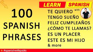 100 Phrases in Spanish Tutorial English to Castilian Spanish Essential Phrases and Vocabulary [upl. by Gamaliel171]