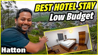 Best Hotel stay in Hatton  Low Budget Hotels Sri Lanka  தமிழ் review jaffna [upl. by Gnah84]