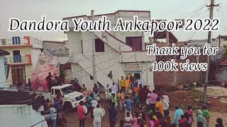 Dandora Youth Ankapoor 2022 [upl. by Ayad]