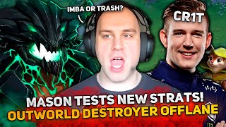 MASON TESTS OUTWORLD DESTROYER OFFLANE vs CRIT in 12000 MMR GAME [upl. by Ginger]