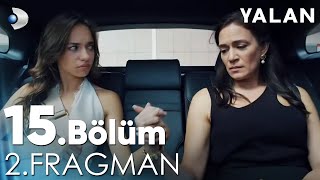 Yalan 15 Bölüm 2 Fragmanı kanald [upl. by Maire]