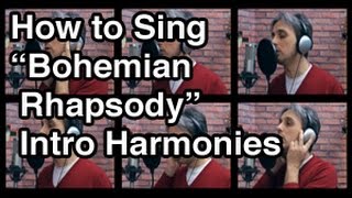 How to Sing Bohemian Rhapsody Harmony Queen  Galeazzo Frudua [upl. by Cornell295]