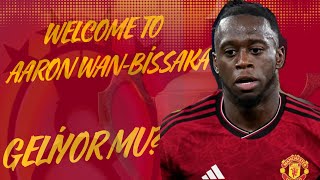 AARON WAN BÄ°SSAKA GALATASARAYA GELECEK MÄ° COME TO GALATASARAY [upl. by Ardnasil]