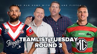 BREAKING NRL  Joel and Fletch go through all the Teamlist Tuesday news for Round 3 [upl. by Airol377]