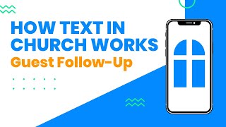 How Text In Church Works Guest Follow Up [upl. by Akinas]