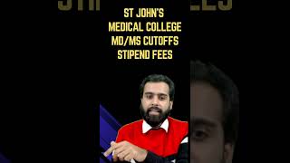 ST JOHNS MEDICAL COLLEGE BANGALORE  MD MS CLOSING RANKS ROUND1 NEET PG KARNATAKA  FEE amp STIPEND [upl. by Akeihsat252]