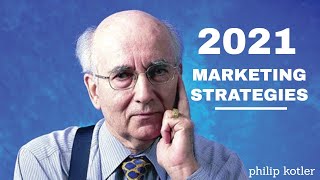 Best Marketing Strategy 2021 Philip Kotler Best mod [upl. by Aihtak]