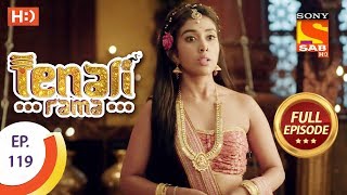 Tenali Rama  Ep 119  Full Episode  20th December 2017 [upl. by Akahs]