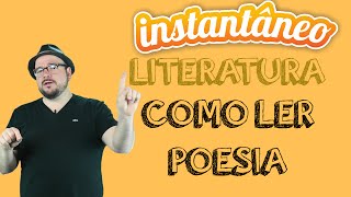 Como ler Poesia  Literatura  Pedro Gonzaga  Instantâneo [upl. by Etiam]