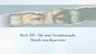 Bach333  Details zum Repertoire [upl. by Martella23]