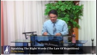 Speaking The Right Words The Law of Repetition [upl. by Reeba]