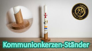 Drechseln Ein Ständer für die Kommunionkerze [upl. by Honig]