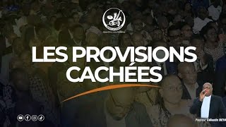 LES PROVISIONS CACHÉES  PAST CÉLESTIN BEYADIMANCHE 27 OCT 2024 [upl. by Norward528]