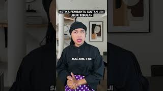 KETIKA PEMBANTU SULTAN IJIN LIBUR SEBULAN [upl. by Auria820]