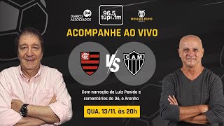 FLAMENGO 0 x 0 ATLÉTICOMG  Campeonato Brasileiro  33ª Rodada  13112024  AO VIVO [upl. by Pavier]