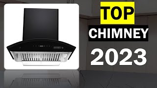 TOP Kitchen Chimney in India 2023 Auto Clean  With Comparison [upl. by Anigroeg]