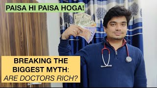 Breaking the biggest myth  DOCTORS ARE NOT RICH Doctors vs Engineers [upl. by Teryl]