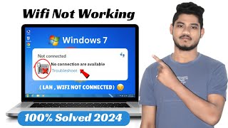 Solved Not Connected No Connections Are Available Windows 7  Fix internet not connected windows 7 [upl. by Aennaej321]