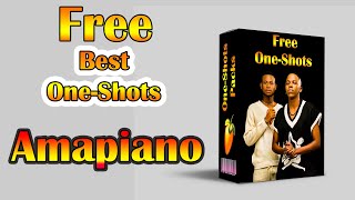 Free🔥 Best Amapiano Oneshots packs for a Hit song [upl. by Sweeney]