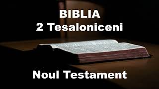 2 TESALONICENI  Biblia Audio  Noul Testament [upl. by Pincus]