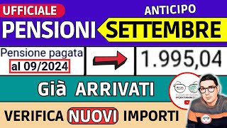 PENSIONI SETTEMBRE 2024 ➡ CEDOLINI IMPORTI GIà ARRIVATI e ANTICIPO ❗️ RIMBORSI AUMENTI CONGUAGLI [upl. by Hailed995]