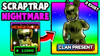 I Got The 005 NIGHTMARE SCRAPTRAP SHINY VENG Five Nights TD [upl. by Millicent137]