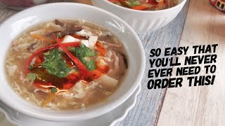 15Min Super Yummy Hot amp Sour Soup 酸辣汤 Chinese Soup Recipe  Chinese Cooking  Chinese Food [upl. by Ilrebmyk]