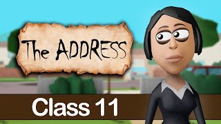 The Address Class 11 Animation in English [upl. by Rtoip]