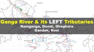 Ganga and its left bank tributaries  Ramganga Gomti Ghaghara Gandak Kosi river  Geography UPSC [upl. by Eirb160]