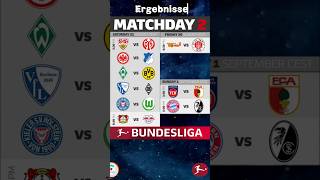 Alle Ergebnisse von zweite Spieltag in Bundesliga [upl. by Karla]