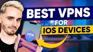 Best VPN for iOS 2024  VPN Expert Tested [upl. by Weisbrodt]