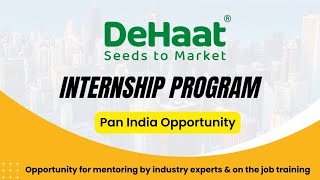 Dehaat  Internship Program 2024  Pan India  BSc Agriculture  Agrihunars [upl. by Eidnyl]