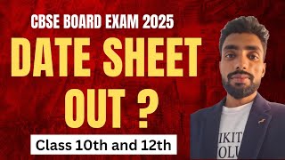 CBSE EXAM DATE SHEET 2025 chikitsak7 CLASS10TH [upl. by Aihsila1]