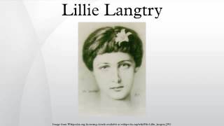 Lillie Langtry [upl. by Porush834]