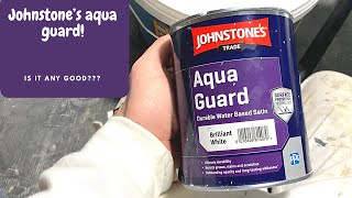 Johnstones aqua guard What’s it like [upl. by Emorej]